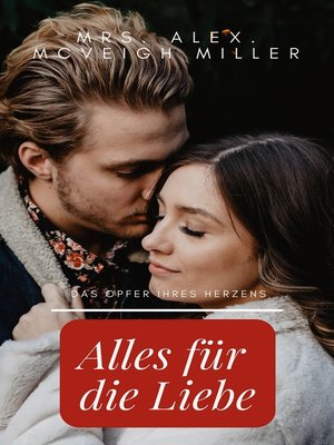 cover image of Alles für die Liebe